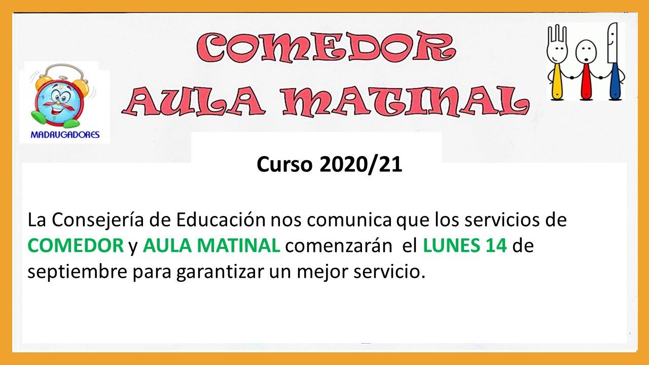 Inicio comedor aula matinal curso 2020 21